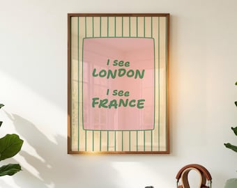 I See London I See France Print, Funny Bathroom Wall Art, Digital Download