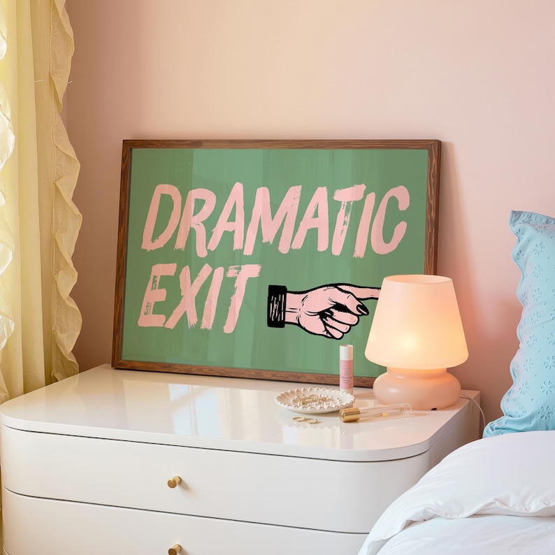 Dramatic Exit Print: Funny Hallway Wall Art, Sage Green Horizontal Print, Digital Download image 4