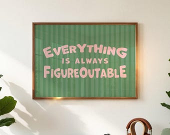 Everything is Figureoutable Motivational Poster, Home Office Wall Art, Horizontal Digital Download