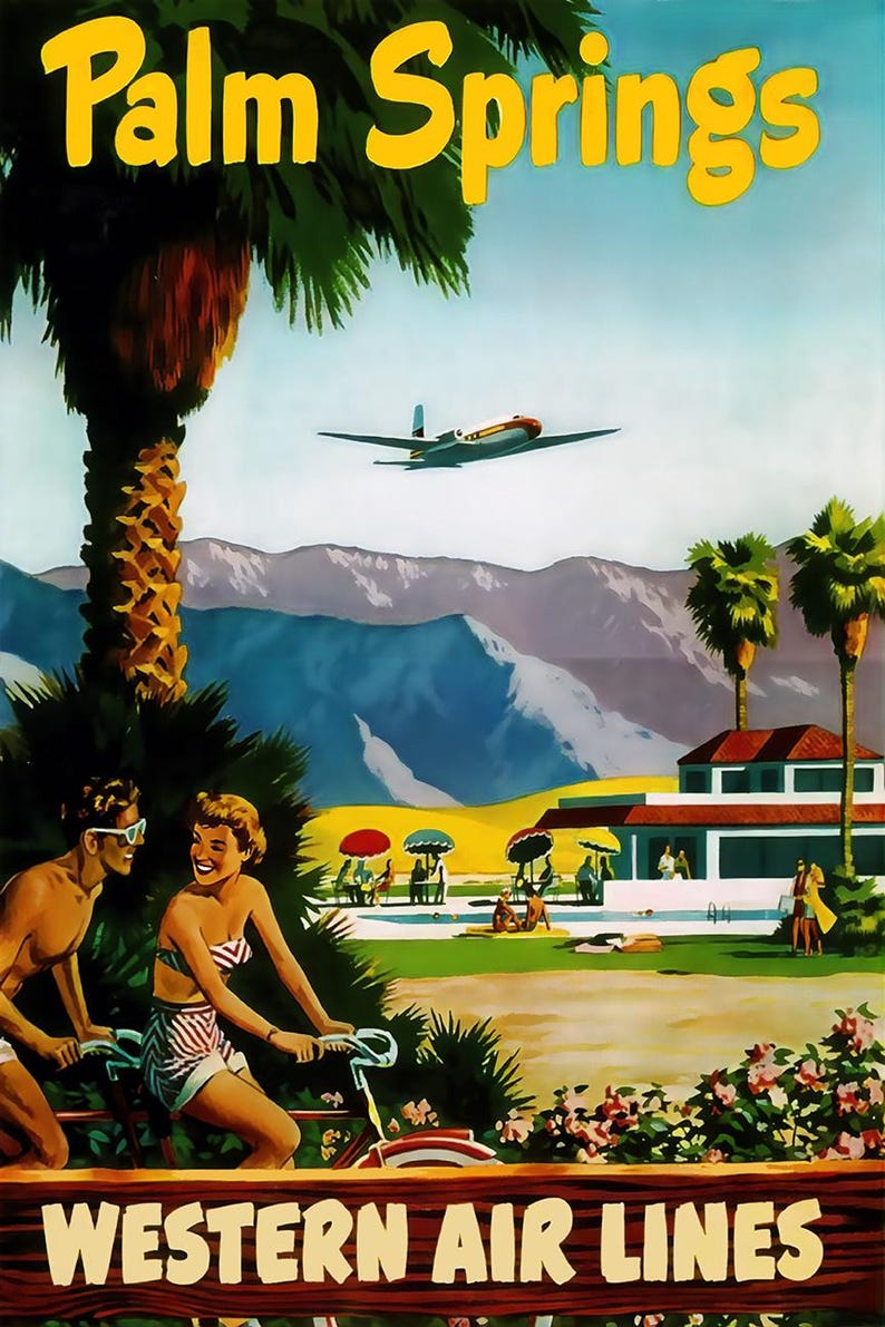 Puede incluir: Un cartel de viaje vintage que anuncia Palm Springs, California. El cartel muestra una pareja montando en bicicleta frente a un complejo tur&iacute;stico con una piscina. Un avi&oacute;n vuela por encima y el texto "Western Air Lines" est&aacute; en la parte inferior del cartel.