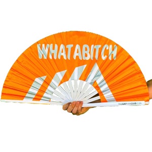 WhatABitch Fan | Sassy Drag Fan at The Gay Fan Club