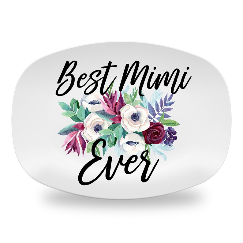 Nona Mom Mimi Mothers Day Platter Best Mimi Ever Platter Gift for Nana Serving Tray Serving Platter