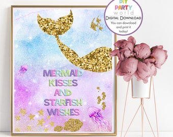 Gold Mermaid Table Sign Printable, Mermaid Kisses and Starfish Wishes Sign, Girls Birthday Party Table Decoration, Instant Download, B1007