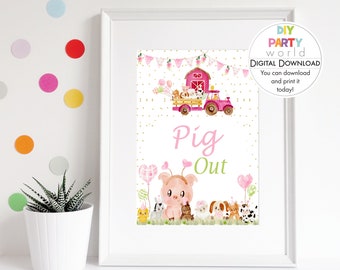 Girls Farm Animal Food Table Sign Printable, Pink Farm Animals Pig Out Sign, Party Decor, Girls Birthday Sign, Instant Download | B1008