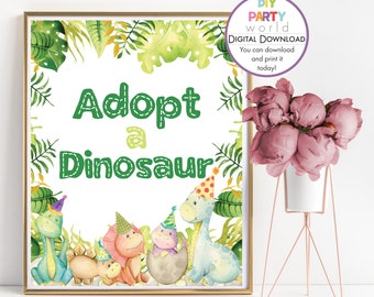 Adopt a Dinosaur Sign Printable, Dinosaur Birthday Party Decoration, Dino Party Table Decor, Dinosaur Adoption, Instant Download, B1001