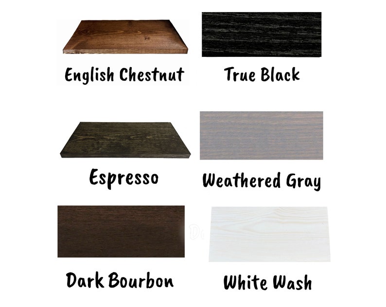 May include: A selection of wooden samples showcasing different finishes: English Chestnut, True Black, Espresso, Weathered Grey, Dark Bourbon, and White Wash. Each sample is labelled with its colour name in a handwritten font.