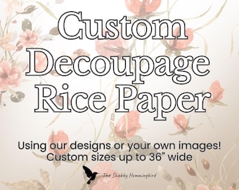 Papel de arroz para decoupage personalizado - Tamaños personalizados disponibles