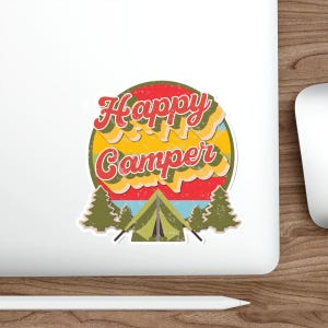 Happy Camper Die-Cut Sticker, Outdoor Adventure Sticker, Camping Laptop Decal, Camper Van Decal, Nature Sticker, Gift for Campers