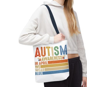 Autism Awareness Tote Bag: Retro Rainbow Design, In April We Wear Blue