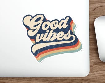 Good Vibes Waterproof Sticker, Retro Vintage Die-Cut Stickers, Laptop Decal, Water Bottle Label, Scrapbook Decoration, Positive Vibe Sticker
