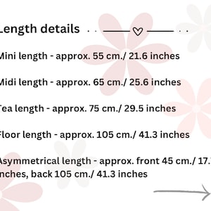 May include: A chart showing different dress lengths in inches and centimetres. Mini length is 21.6 inches or 55 cm, Midi length is 25.6 inches or 65 cm, Tea length is 29.5 inches or 75 cm, Floor length is 41.3 inches or 105 cm, and Asymmetrical length is 17.7 inches or 45 cm at the front and 41.3 inches or 105 cm at the back.