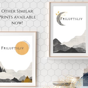 May include: Two framed prints with a white background and a mountain range design. The text "Friluftsliv" is featured in both prints. One print features a yellow sun and the other features a gray crescent moon.