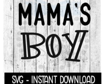 Download Mamas Boy Svg Etsy