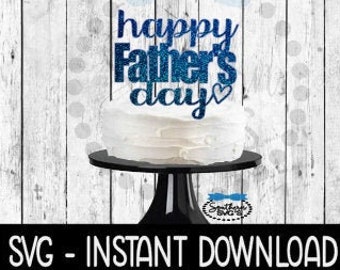 Download Fathers Day Cake Topper Svg Etsy