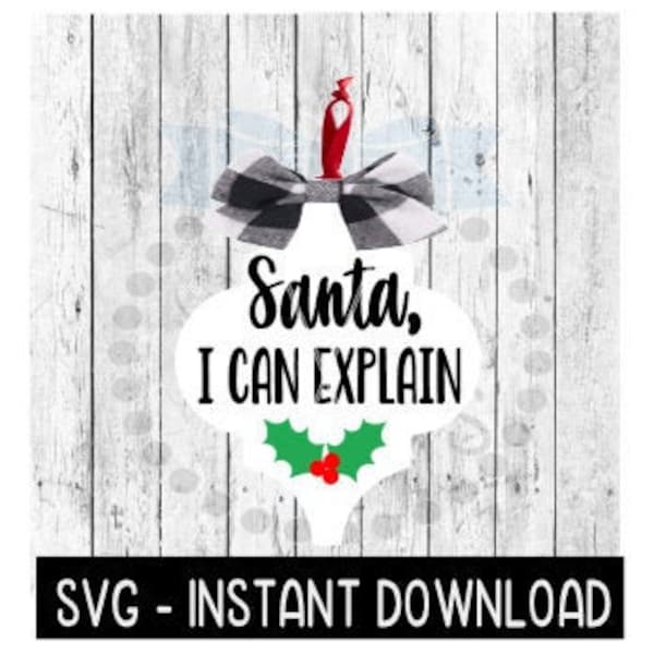 Tile Ornament SVG, Santa I can Explain, Porcelain Lantern Tile SVG File, Instant Download, Cricut Cut File, Silhouette Cut File