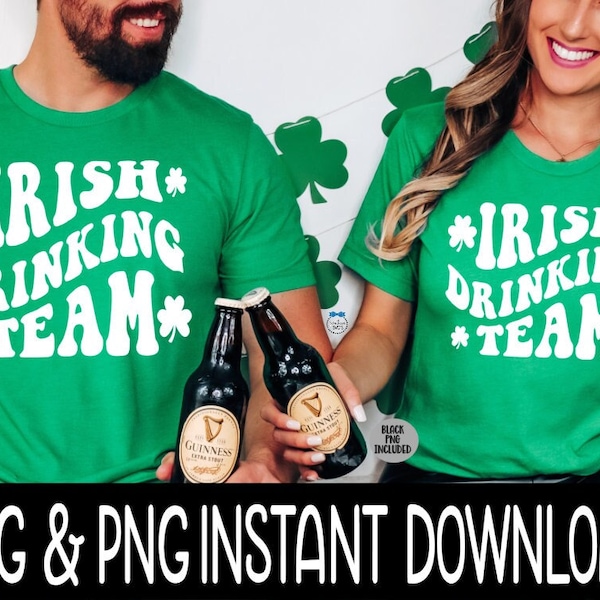 Irish Drinking Team SVG, Irish Couples Shirt SvG PNG, St Patrick’s Day SVG, St Pattys Day SvG Téléchargement instantané, Cricut File, Silhouette File