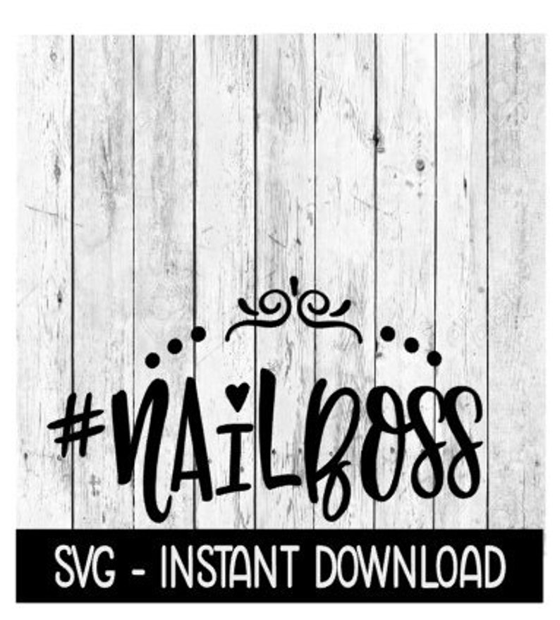 Download Nail Boss SVG Hashtag Nailboss Wine Tumbler Quotes SVG ...