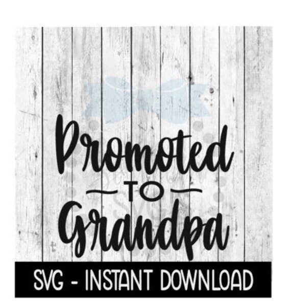 Download Promoted To Grandpa SVG New Baby SVG SVG Files Instant | Etsy