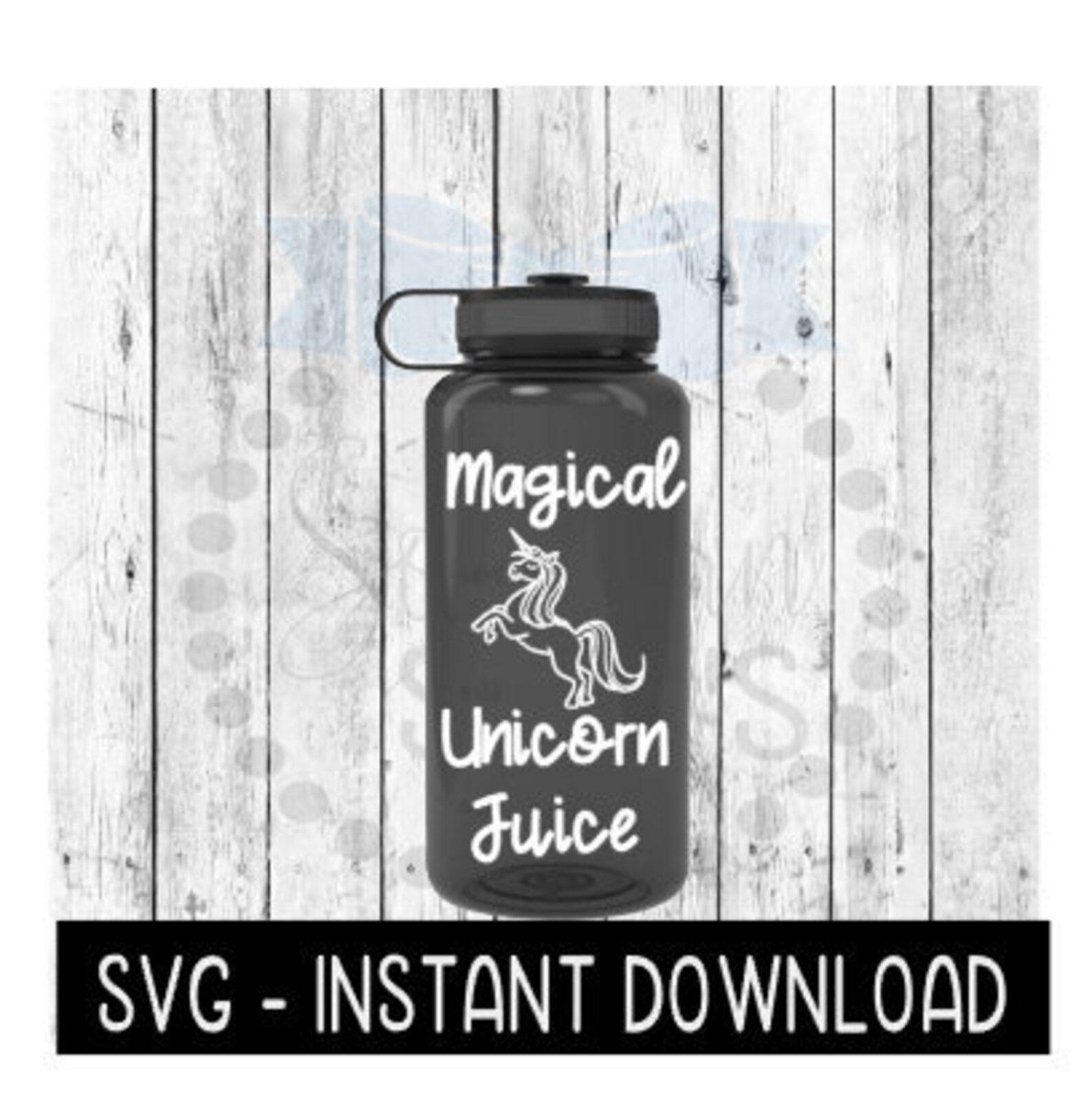 Water Bottle SVG Magical Unicorn Juice Water Bottle SVG File Etsy