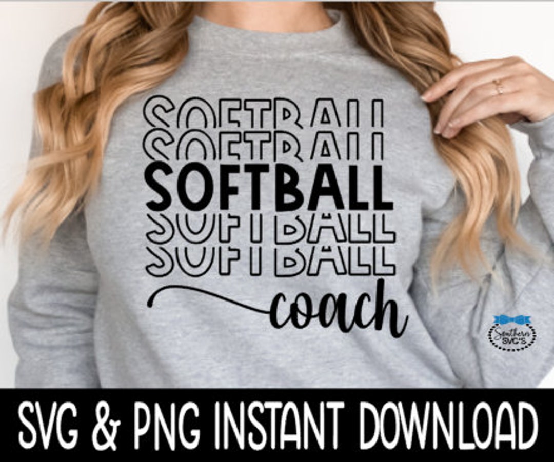 Softball Coach SVG, Softball Coach PNG, Instant Download, Cricut Cut