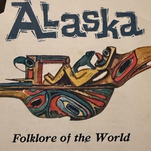 Stories from Alaska Book 1961 Edward W Dolch Folklore Vintage Hardcover Native Stories Illustrated Carl Heldt Mid Century Children’s Book