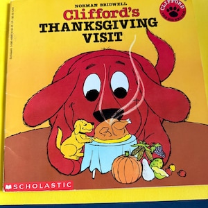 Cliffords Thanksgiving Visit Book  Paperback Scholastic Norman Bridwell 1993