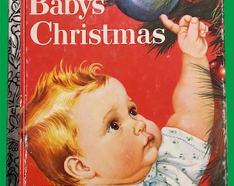 Baby’s Christmas A Lillie Golden book copyright 1959