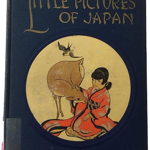 Little Pictures of Japan 1925 Color Illustrations for Children Was Library Book