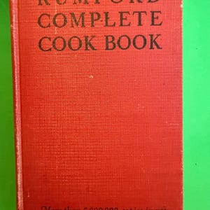 The Rumford Complete Cookbook 1941 good condition Rumford Baking Powder Recipes biscuits cakes Parker house rolls lemon pound cake custard