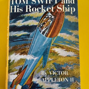 Tom Swift and His Rocket Ship 1954 Grosset and Dunlap by Victor Appleton fun nostalgic gift