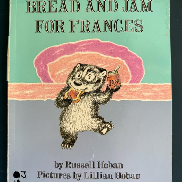 Bread and Jam for Frances Russell Hoban 1993 Paperback Lillian Hoban Illustrated Children’s Classic HarperTrophy