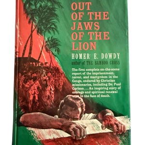 1965 First Edition Out of the Jaws of the Lion Homer E Dowdy Congo Christian Missionary Martyrdom Stanleyville Massacre Hardcover DJ