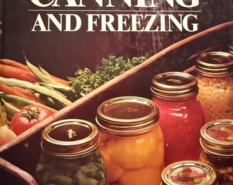 Vintage 1970’s Better Homes & Gardens Home Canning freezing preserving homestead farmers gardeners Recipes Cookbook