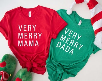 Matching Christmas Shirts, Very Merry Mama, Dada, Holiday Couple Tees