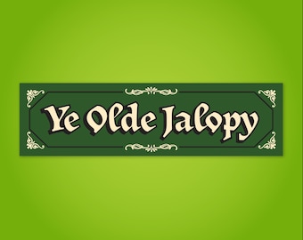 Ye Olde Jalopy Bumper Sticker Funny Bumper Sticker Old Car Classic Car Funny Prank Sticker Vintage Car Old Junker Old Crapper Car Decal