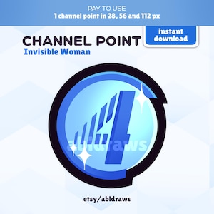 May include: A blue and white channel point icon with the text "CHANNEL POINT" and "Invisible Woman" in white. The icon is on a white background with a blue and white geometric pattern.