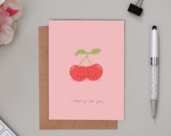 I Cherry-ish You Card | Birthday Card, Fruits, Asian Food Card, Kawaii Card, Punny Food Card, Greeting Card, Card For Her, Card For Him