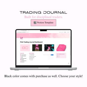 May include: A laptop displays a pink trading journal dashboard with the text "TRADING JOURNAL" and "Built for disciplined traders." The screen shows a Notion Template with various sections and a clock.