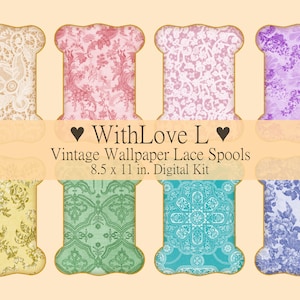 Puede incluir: Conjunto de seis papeles digitales de estilo vintage con forma de carrete de encaje. Los carretes presentan varios patrones en tonos de rosa, morado, azul, verde y amarillo. El texto "WithLove L Vintage Wallpaper Lace Spools 8.5 x 11 in. Digital Kit" se muestra debajo de los carretes.