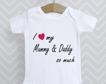 I love my Mummy & Daddy so much Baby Grow Bodysuit Babygrow Top Vest Gift Cute Baby Shower Gift Mum Mama Dad Dada Boy Girl Unisex