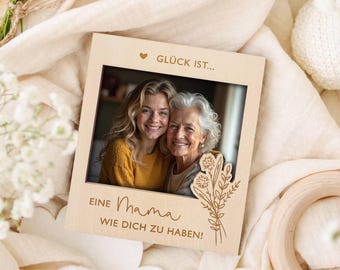 Muttertagsgeschenk Glück ist es eine Mama wie Dich zu haben Holzrahmen - Mama Geschenk