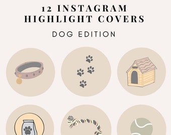 12 Instagram Highlight Covers - Dog Edition | Canva | Instagram | Dog Social Media | Vet | Dog Grooming | Dog Boarding | Pets Instagram