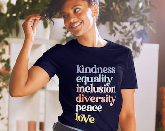 Kindness Equality Inclusion Shirt, Diversity Shirt, Equity Inclusion Shirt, Diversity Matters Shirt, Affirmative Action Shirt, Ally Shirt