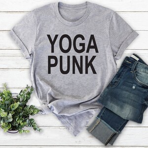 Yoga Punk // Yoga Shirt //  Mindfulness // Mindfulness Shirt // Meditation // Meditation Shirt // Funny Yoga shirt