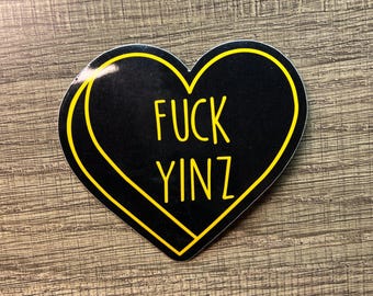 F*** Yinz Pittsburgh Candy Heart Vinyl Sticker