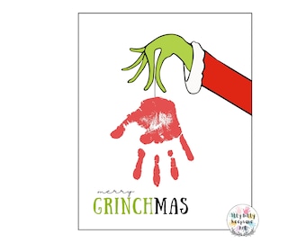May include: A printable Christmas card featuring a green Grinch hand holding a red handprint with the text "merry GRINCHMAS".