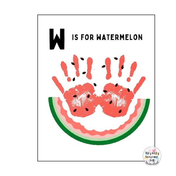 W is for Watermelon Handprint Template / Letter W / DIY Alphabet Craft / Preschool Activity / Toddler Craft / Teacher Art Print / Summer