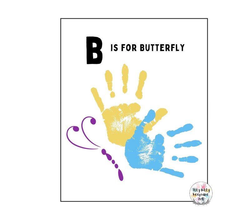 B is for Butterfly / Letter B Handprint Template / Preschool Activities ...