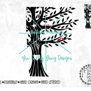 May include: Black tree silhouette with branches, leaves, and red birds. The design includes the text "Yin To My Jang Designs" and the words "Cut Files, Printable, Hand Drawn, Hand Lettered". The image also includes file type options: SVG, PNG, PDF, and JPG.