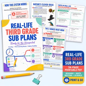 May include: A collection of educational materials titled Real-Life Third Grade Sub Plans, including a cover page, a 3-minute reset menu, and maths worksheets. A yellow pencil and a teal metal binder clip are placed near the printed documents.